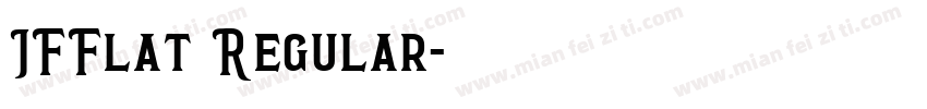 JFFlat Regular字体转换